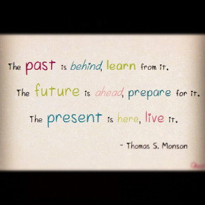 the past present and future past present and future quotes