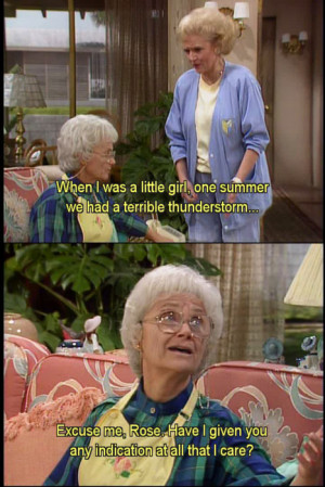 ... girls quotes golden girls funny quotes betty white golden girls quotes