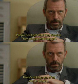 Dr. House Quotes