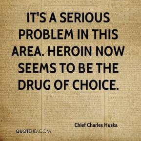 Heroin Quotes