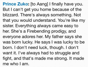Prince Zuko quote.