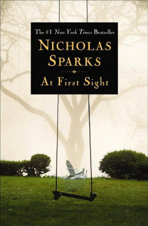 At First Sight by Nicholas Sparks