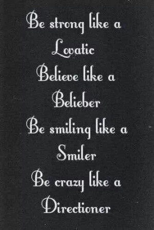 Directioner Belieber Smiler Lovatic