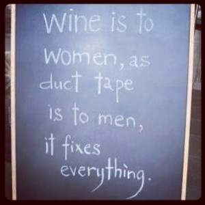 Wine does fix everything.