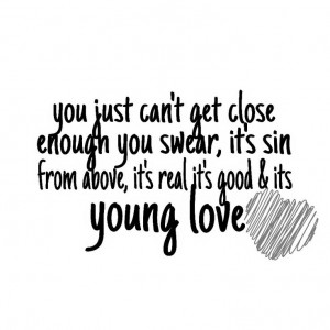 Young Love Quotes Young Love by Kip Moore