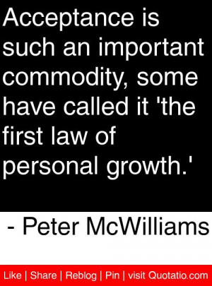 ... first law of personal growth.' - Peter McWilliams #quotes #quotations