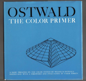 The Color Primer: A Basic Treatise on the Color System of Wilhelm ...