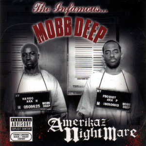 Mobb Deep - Amerikaz Nightmare - Front