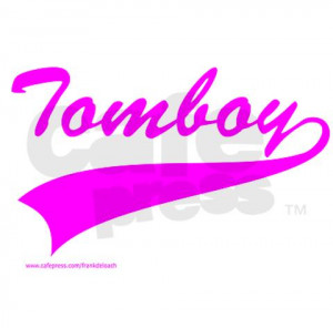 Cute Tomboy Quotes tomboy greeting card jpg