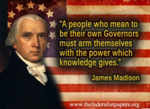 James Madison Quote – The Power of Knowledge