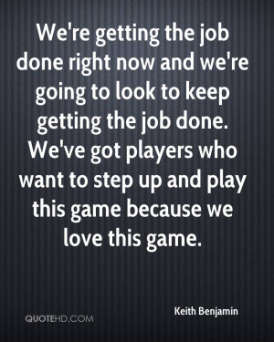 Getting the Job Done Quotes