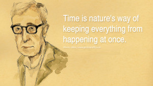 Woody Allen Quotes On Life