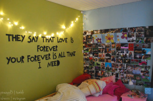 in my room mom like the lights and then above my bed a Disney quote ...