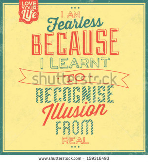 ... quote-typographic-background-i-am-fearless-because-i-learnt-to