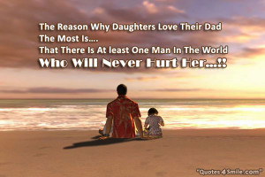 Quotes About Dads And Daughters Love: Why Daughters Love Their Dad ...