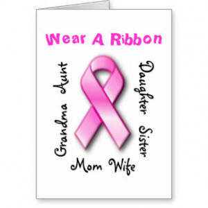 Wear A Ribbon Mom, Grandma, Sister, Cancer Card
