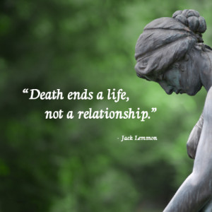 Have In Common, Quotes About Death