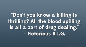 31 Thuggish Notorious Big Quotes