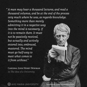 From Cardinal John Henry Newman's 
