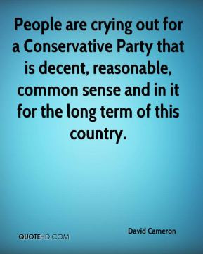 David Cameron - People are crying out for a Conservative Party that is ...