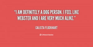 quote Calista Flockhart i am definitely a dog person i 85374 png