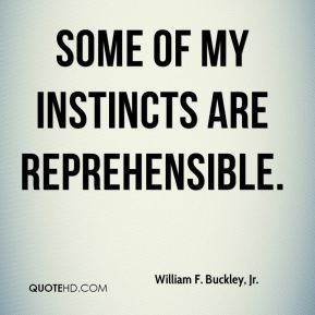 William F Buckley Jr Quotes