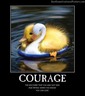 almost-scared-courage-try-never-give-up-best-demotivational-posters