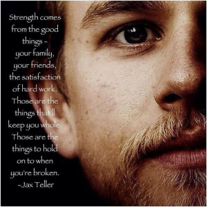 Great Quote from Jax Teller played by Charlie Hunnam