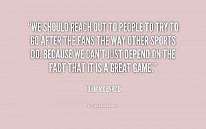 quote-John-McEnroe-we-should-reach-out-to-people-to-202975.png