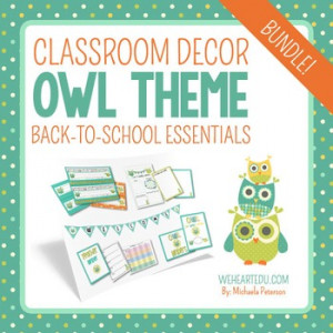 Owl Classroom Theme Decor & Back to School Essentials {Editable}