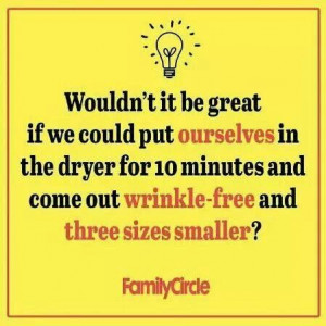 Put oueselves in dryer