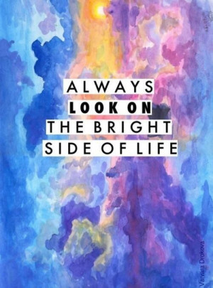 Look on the bright side