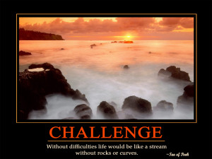 Inspirational Quotes About Challenges