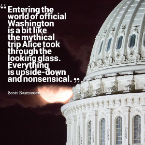 Quotes Picture: entering the world of official washington is a bit ...