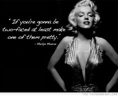 sassy quotes more life quotes face neat quotes inspiration marilyn ...