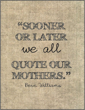22 Mother’s Day Quotes – Quotes for Mother’s Day