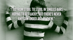 quote-Emo-Philips-i-go-from-stool-to-stool-in-137357_2.png