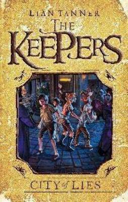 Start by marking “City of Lies (The Keepers, #2)” as Want to Read: