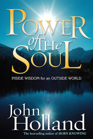Start by marking “Power of the Soul: Inside Wisdom for an Outside ...