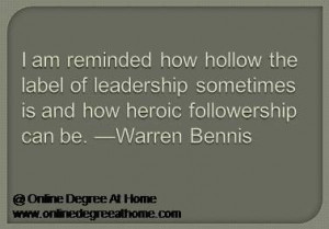 leadership quotes. I am reminded how hollow the label of leadership ...