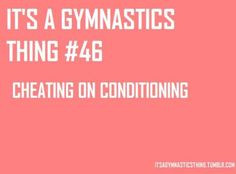 ... also, if it were easy they'd call it cheerleading. Gymnastics Quotes