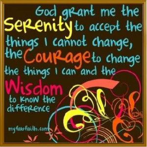 God Grant me the Serenity to Accept the Things – Christian Quote