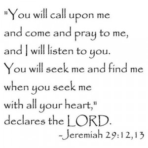 Jeremiah 29:12-13