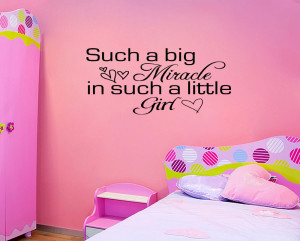 BIG-MIRACLE-LITTLE-GIRL-Vinyl-Wall-quote-Decal-Nursery-Room-Decor-idea ...
