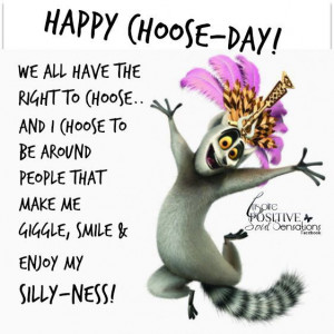 Thoughts, Happy Choose Day, Good Mornings, Choose Happy, Funny Quotes ...