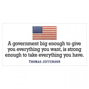 Thomas Jefferson: Anti Big Government