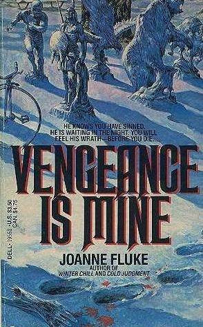 Start by marking “Vengeance is Mine” as Want to Read: