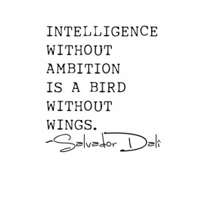 Intelligence without Ambition Quote