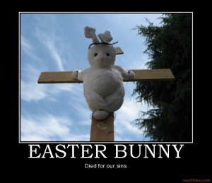 easter-bunny-bunny-demotivational-poster-1204344307.jpg