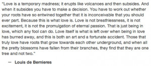 Quote about love by Louis de Bernieres #love #quote